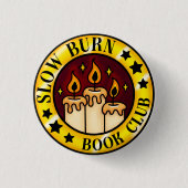 Slow Burn Book Club Badge Ronde Button 3,2 Cm (Voorkant)