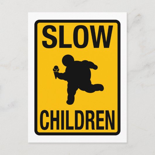 Slow Children fat kind street sign parody grappig Briefkaart (Voorkant)