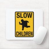 Slow Children fat kind street sign parody grappig Muismat (Met muis)