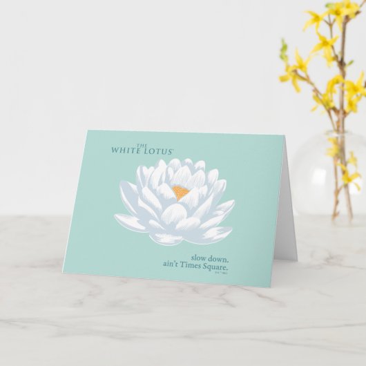 Slow Down, Ain't Times Square - De Witte Lotus Kaart (Gele Bloem)