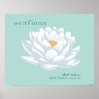 Slow Down, Ain't Times Square - De Witte Lotus