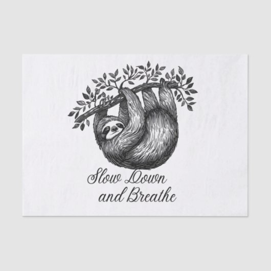 Slow Down and Breathe – Cute Sloth Mindfulness Des Tissuepapier (Voorkant)