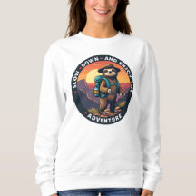 Slow down en geniet van het avontuur