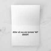 SLOW DOWN / GENIET VAN UW 40e VERJAARDAG ** Kaart (Binnen)