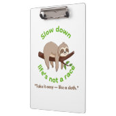 Slow Down – traag grafisch T-shirt en cadeau Klembord (Links)