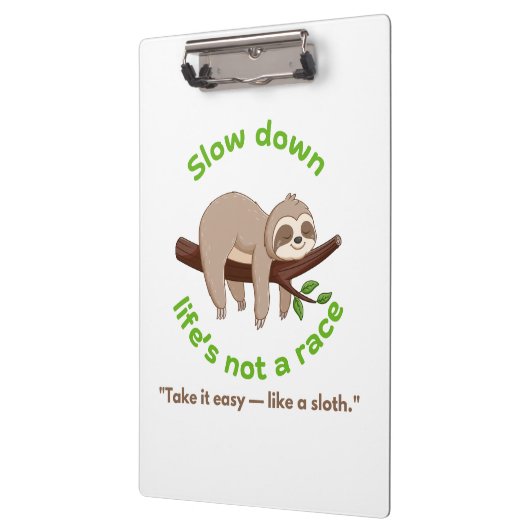 Slow Down – traag grafisch T-shirt en cadeau Klembord (Links)