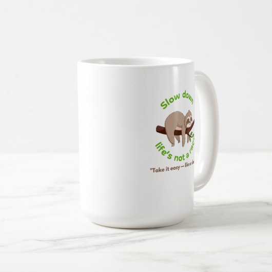 Slow Down – traag grafisch T-shirt en cadeau Koffiemok (Voorkant rechts)