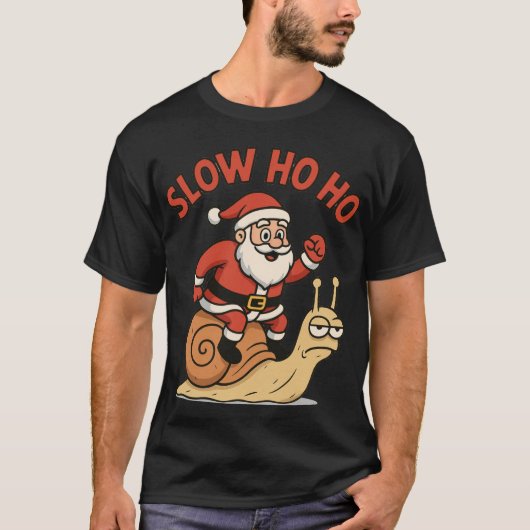 Slow Ho Ho T-shirt (Voorkant)