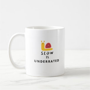Slow is een onderschatte Mok voor Funny Coffee