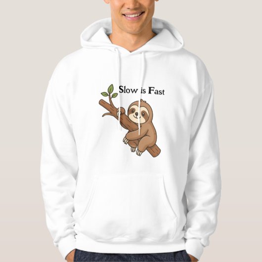 Slow is Fast Sloth Hoodie (Voorkant)