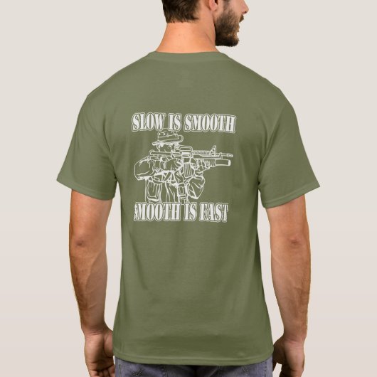 SLOW IS SLIOTH SMOOOTH IS SNELLE SNIPER GEAR T-SHIRT (Achterkant)