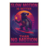 Slow is the New Fast Perfect Poster (Voorkant)