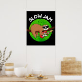 Slow Jam Funny Music Animal Pun Dark BG Poster (Keuken)