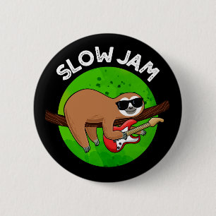 Slow Jam Funny Music Animal Pun Dark BG Ronde Button 5,7 Cm