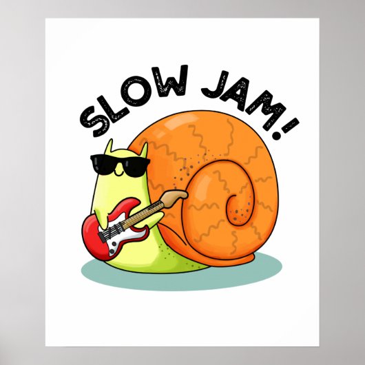 Slow Jam Funny Music Snail Pun Poster (Voorkant)