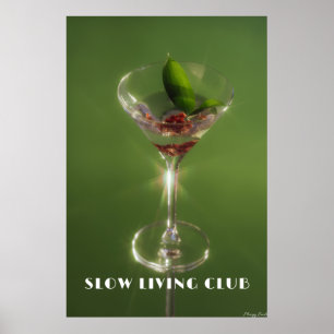 Slow Living Club: Emerald Martini & Botanische Kun Poster