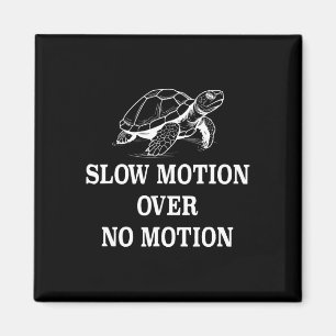 Slow Motion Over No Motion Turtle Meme 1 Magneet