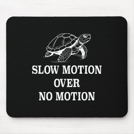 Slow Motion Over No Motion Turtle Meme 1 Muismat (Voorkant)