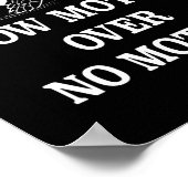 Slow Motion Over No Motion Turtle Meme 1 Poster (Hoek)