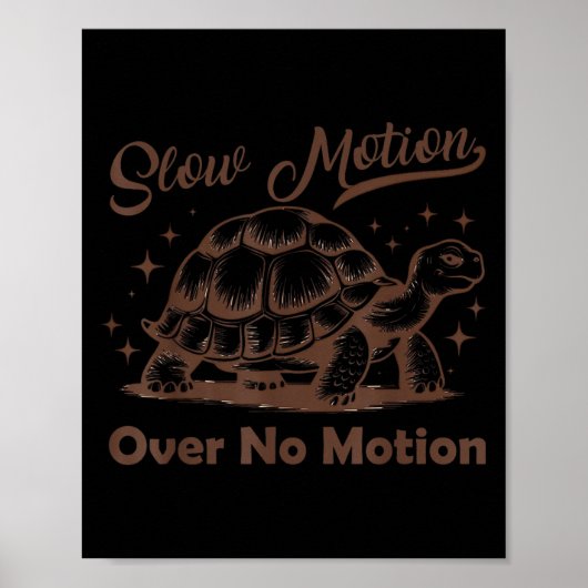 Slow Motion Over No Motion Turtle Meme Mannen Vrou Poster (Voorkant)