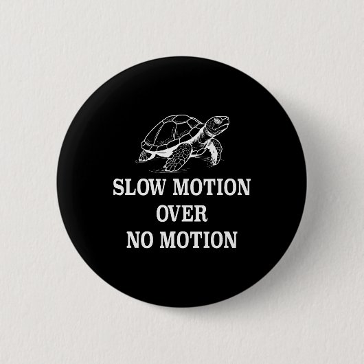Slow Motion Versus Geen Beweging Schildpad Meme 1 Ronde Button 5,7 Cm (Voorkant)