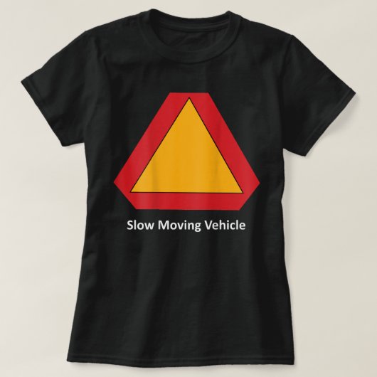 Slow Moving Vehicle On The Back T-shirt (Design voorkant)