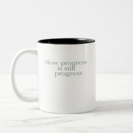 Slow Progress Is Still Progress Tweekleurige Koffiemok