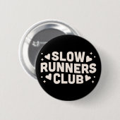 Slow runner club ronde button 5,7 cm (Voorkant /achterkant)