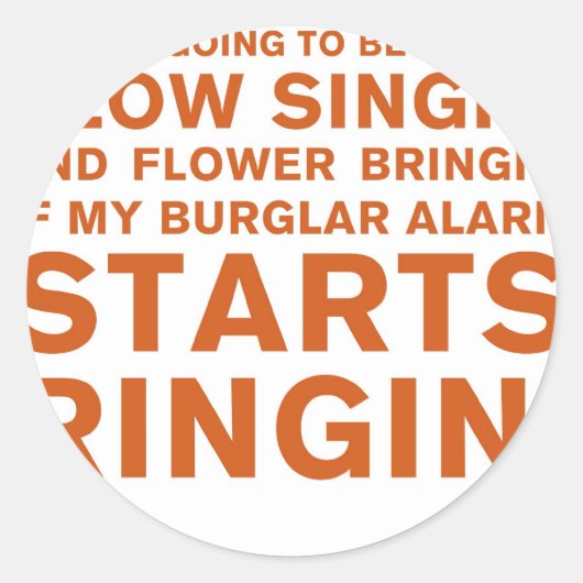 Slow Singin' Ronde Sticker (Voorkant)