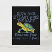 Slow Steady Wins The Race Inner Turtle Pace Funny  Kaart (Voorkant)