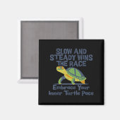 Slow Steady Wins The Race Inner Turtle Pace Funny Magneet (Voorkant / Achterkant)