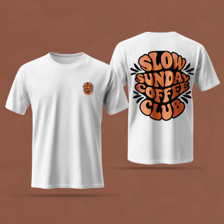 Slow Sunday Coffee Club, Koffieliefhebber Ontwerp T-shirt