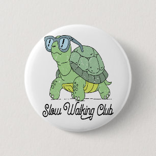 Slow Walking Club Schattige Funny Turtle Ronde Button 5,7 Cm