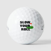 "Slow Your Roll" Gepersonaliseerde Callaway Golfballen (Voorkant)