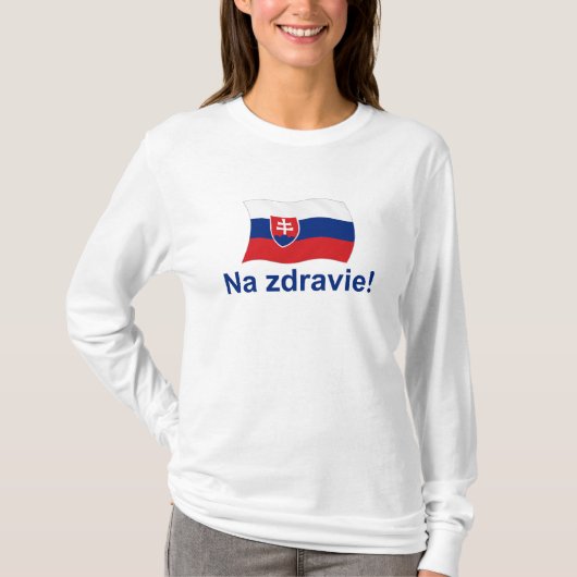 Slowaaks Na Zdravie! (Op uw gezondheid!) T-shirt (Voorkant)