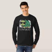 Slowcialist Turtle   Tortoise Marine Biology T-shirt (Voorkant volledig)