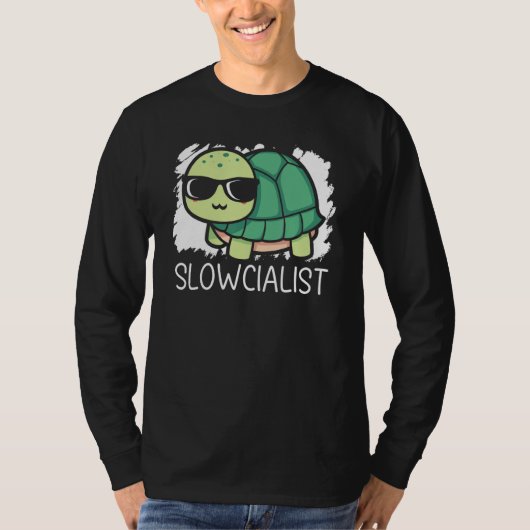 Slowcialist Turtle   Tortoise Marine Biology T-shirt (Voorkant)