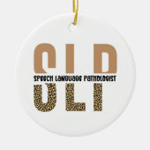 SLP-cheetah-afdrukcadeau Spraaktaalpatholoog Keramisch Ornament (Voorkant)