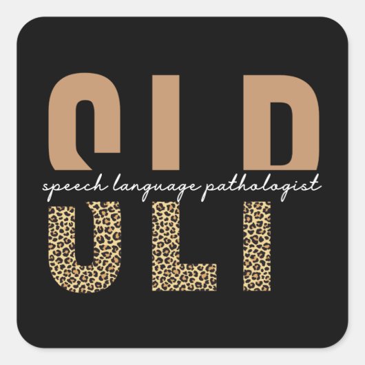 SLP cheetah print Speech language pathologist gift Vierkante Sticker (Voorkant)