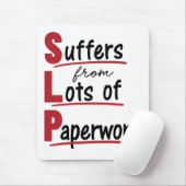 SLP lijdt onder veel papierwerkspraaktherapie Muismat (Met muis)