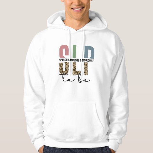 SLP om te worden - Toekomsttaal Patholoog cadeau Hoodie (Voorkant)