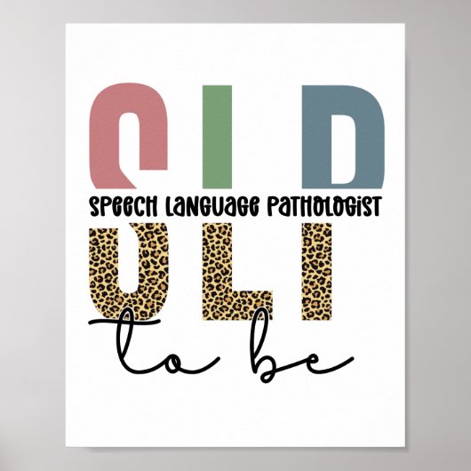 SLP om te worden - Toekomsttaal Patholoog cadeau Poster (Voorkant)