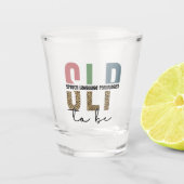 SLP om te worden - Toekomsttaal Patholoog cadeau Shot Glas (Voorkant)