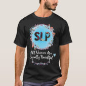 SLP Shirten Speech Language Pathologist giften T-shirt (Voorkant)