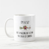 SLP Speech Language Pathologist Gift Coffee Mok (Links)