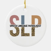SLP Speech Patholoog Leopard Print Typografie Keramisch Ornament (Achterkant)
