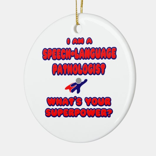 SLP.. Wat is je Superpower? Keramisch Ornament (Links)