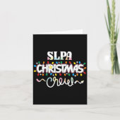 Slpa Christmas Crew Speech Pathology Istant Xma  Kaart (Voorkant)