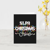 Slpa Christmas Crew Speech Pathology Istant Xma  Kaart (Gele Bloem)