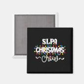 Slpa Christmas Crew Speech Pathology Istant Xma  Magneet (Voorkant / Achterkant)